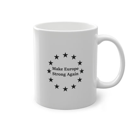 Make Europe Strong Again Mug - White